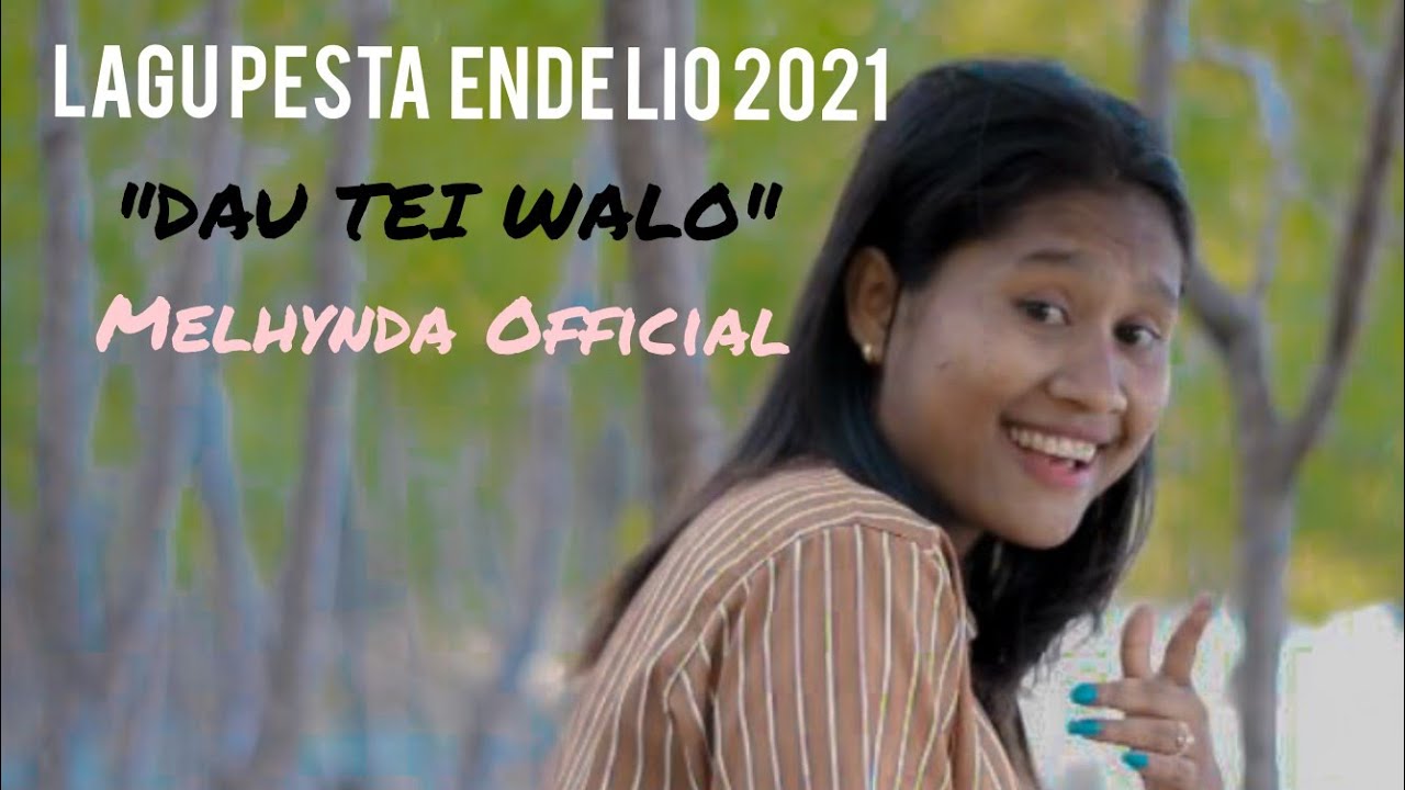 Lagu Pesta Ende Lio Terbaru 2021# DAU TEI WALO#.Vocal : Melhynda.Beat Ando Nasarend...