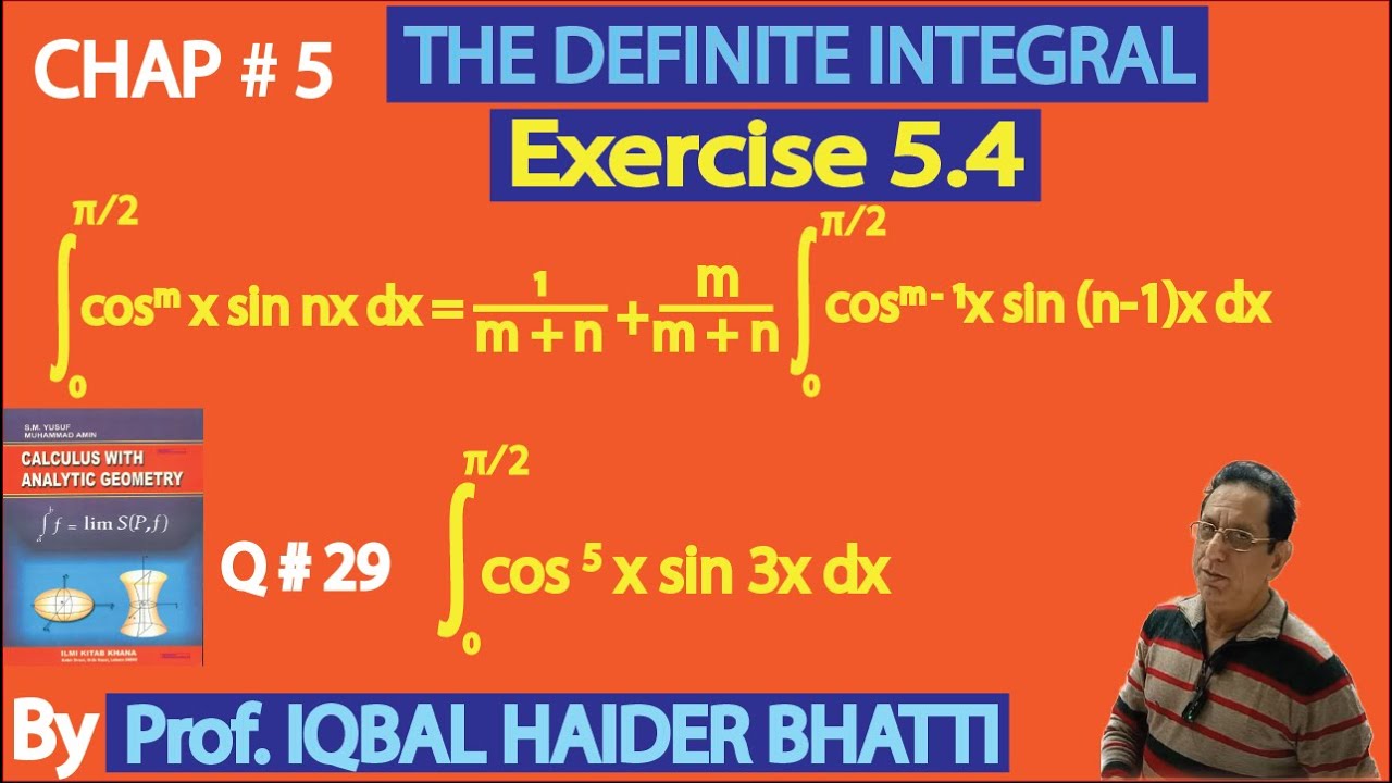 Ch#5|The Definite Integral| Ex 5.4 Q 29 |Calculus & Analytic Geometry by SM Yusuf Lec 44