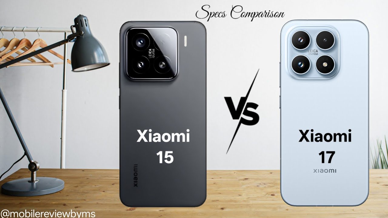 XIAOMI 15 vs XIAOMI 17 || Specs Comparison Video.