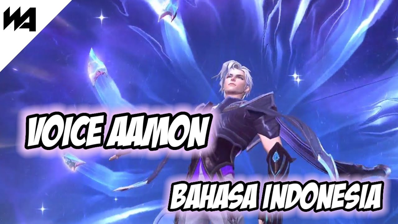 Voice Aamon Bahasa Indonesia | Mobile Legends Indonesia