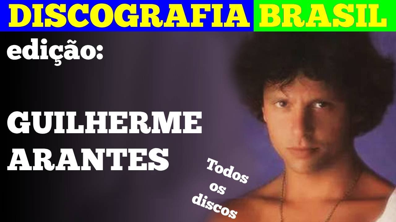 Discografia da Música Brasileira  (Ed. GUILHERME ARANTES)