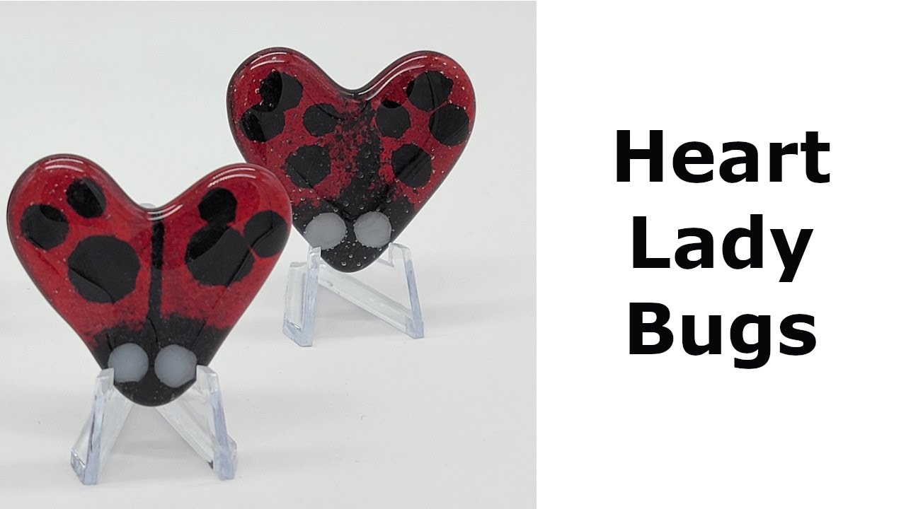 Heart Lady Bugs - Fused Glass Project
