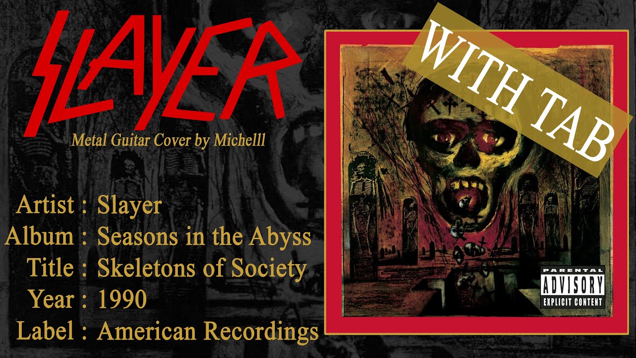 Slayer - Skeletons of Society / Metal Guitar Cover / Tuto / WITH TAB