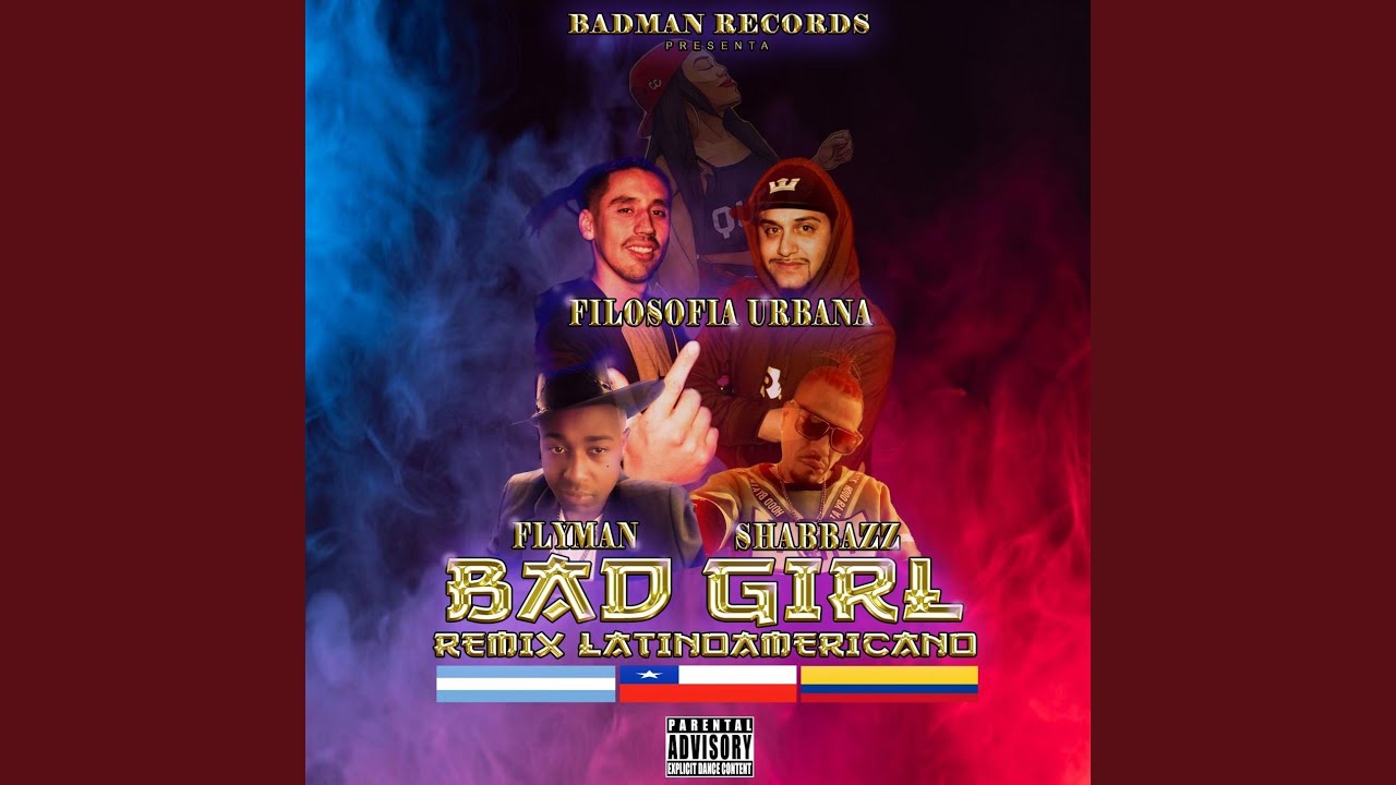Bad Girl (feat. Filosofia Urbana & Flyman) (Remix)