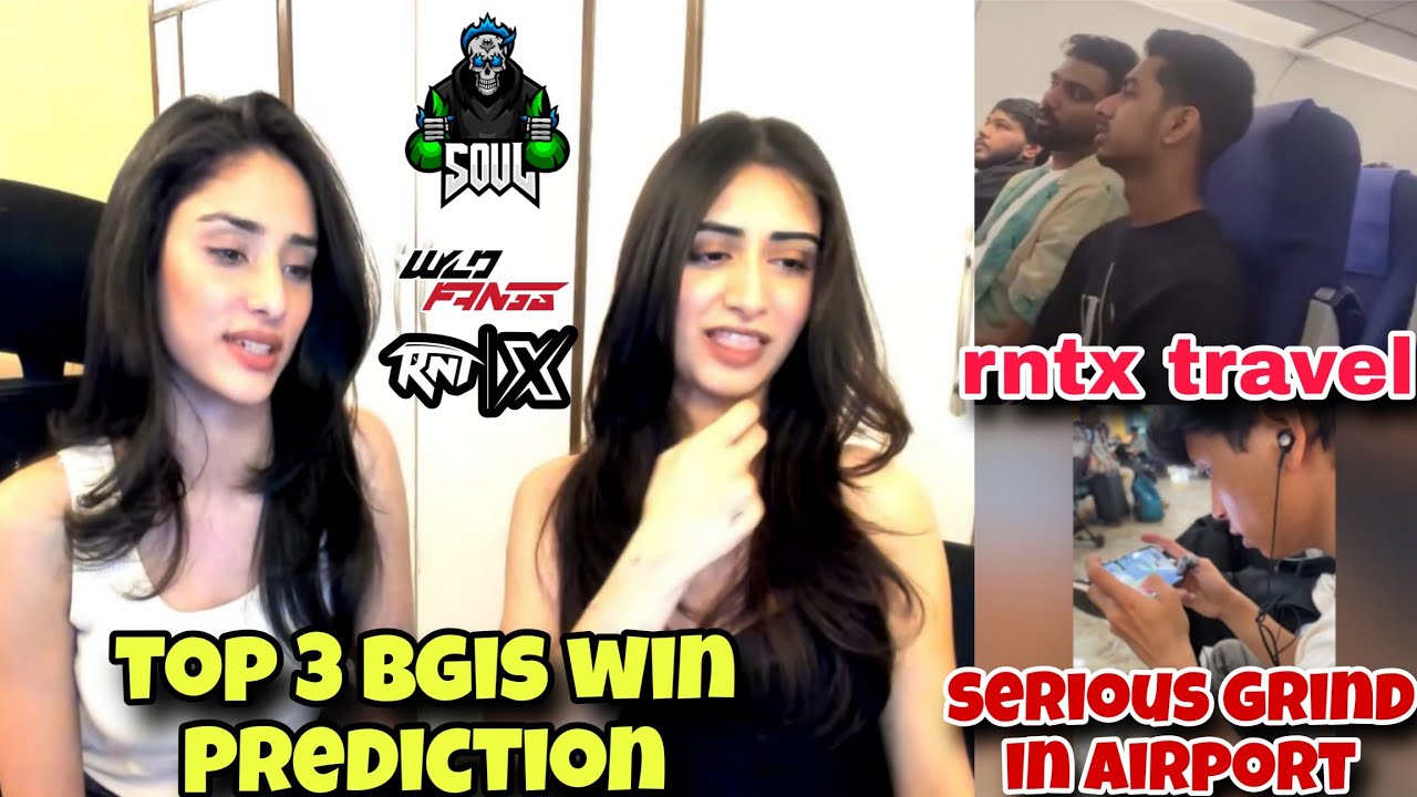 Sensei Serious Grind In Airport 😁 Rntx Travel Video Leak 😱 Amya Jasleen Bgis Win Top 3 Prediction 🏆 