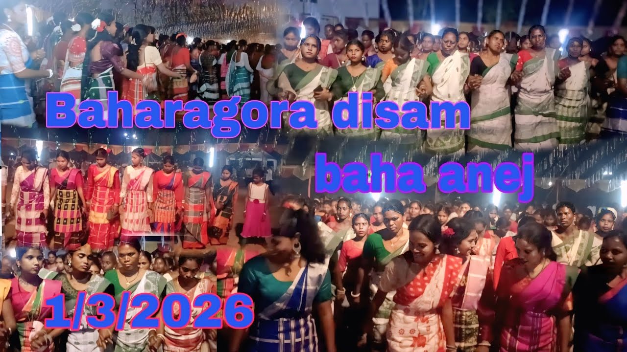 BAHARAGORA DISAM BAHA BONGA llSANTALI  BAHA ANEJ ll 2026 #sanatanmurmu -c6e 