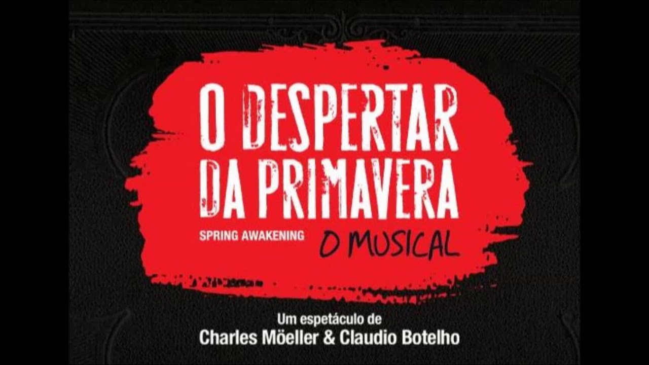21- Canção de um Verão- O Despertar da Primavera Musical