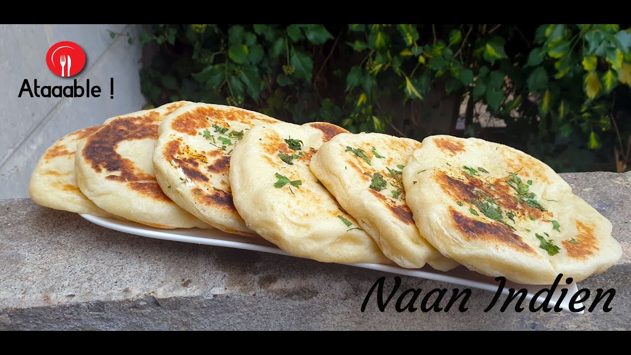 Cuisine Indienne   Les Naan