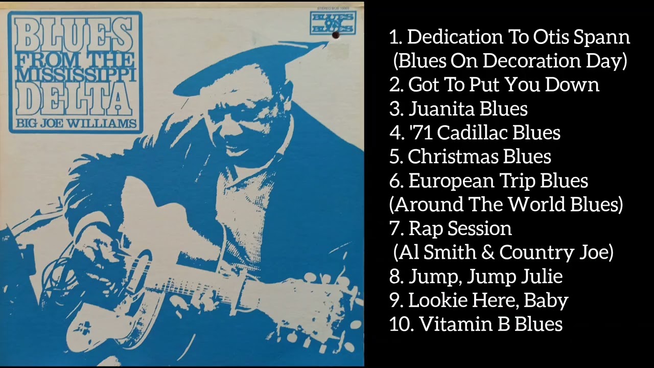 Big Joe Williamson. Blues From The Mississippi Delta