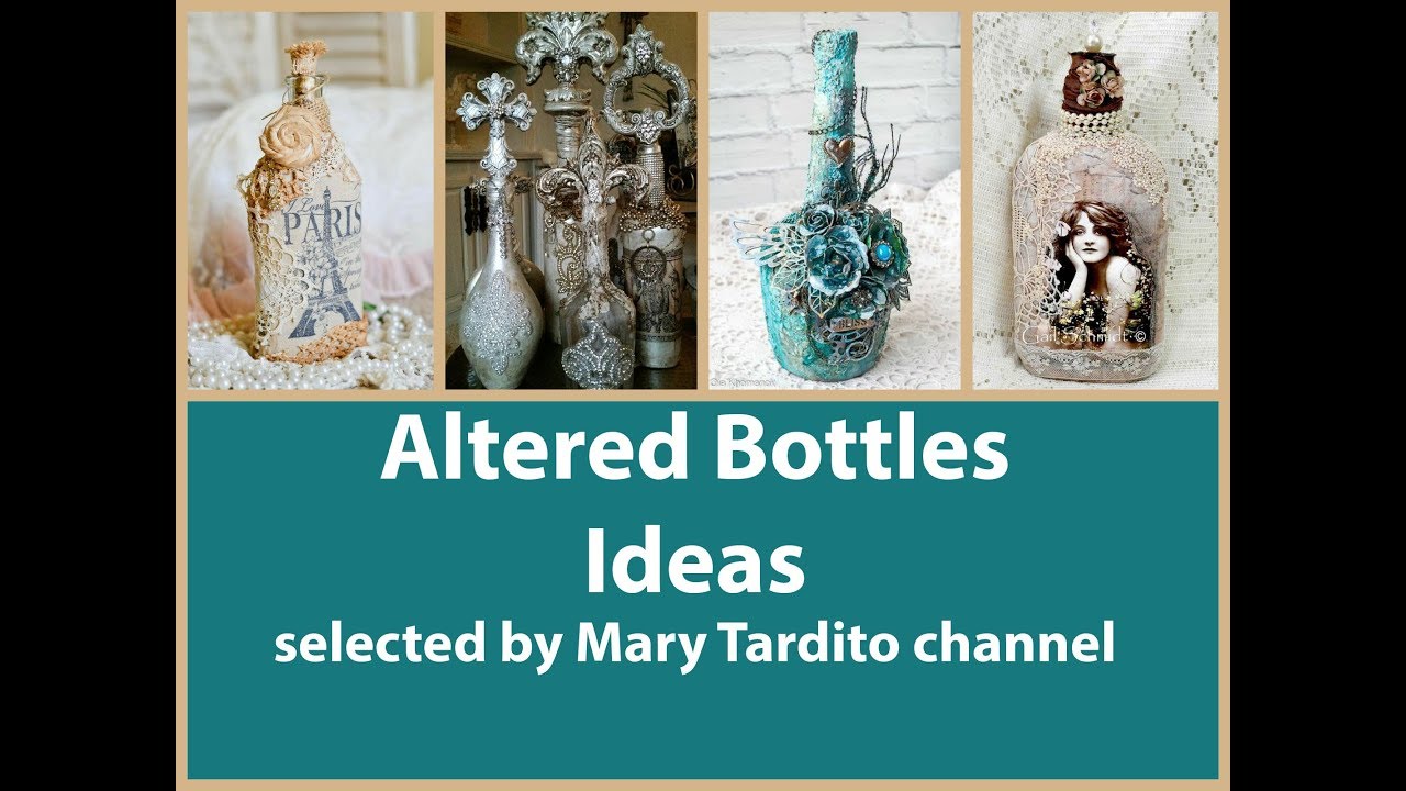 100+ Whimsical Altered Bottles Ideas - Crafts to Make and Sell