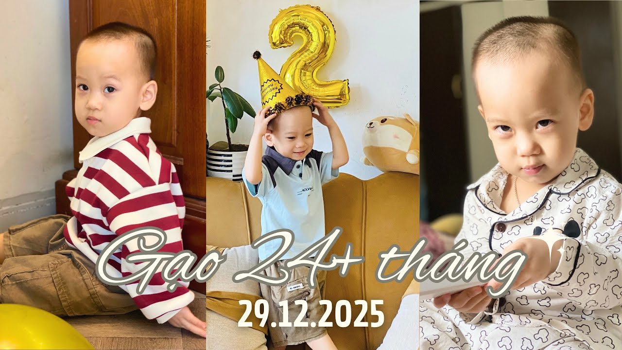 Gạo 24+ tháng | 29.12.2025 | Hành Trình Con Lớn Khôn 