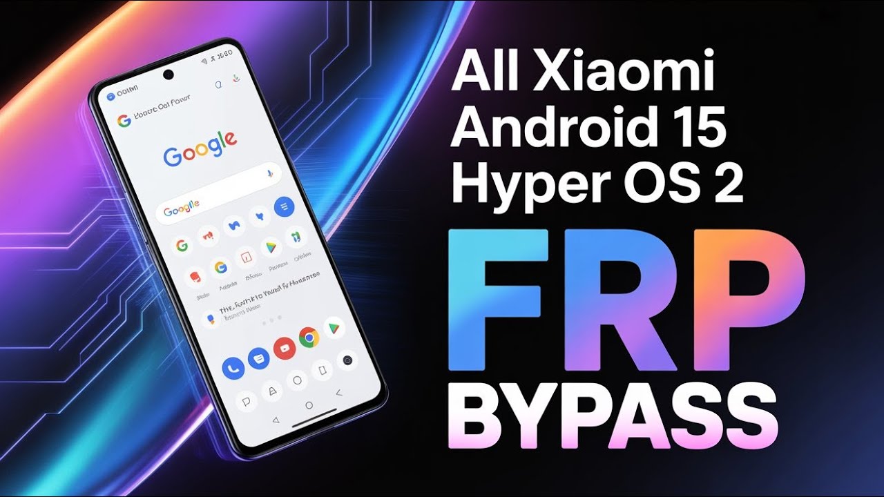 [100% Working 2025] All Xiaomi Android 15 FRP Bypass – HyperOS 2 Support