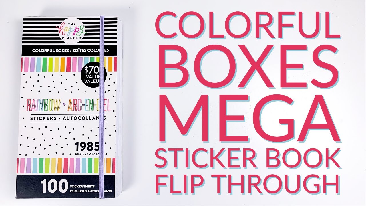 New Colorful Boxes MEGA Sticker Book Flip Through [The Happy Planner]