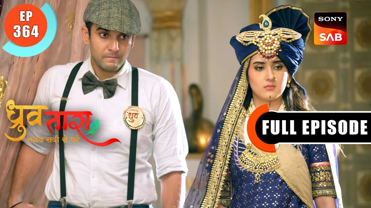 Bhabosa Supports Pratap | Dhruv Tara - Samay Sadi Se Pare | Ep 364 | Full Episode | 25 April 2024