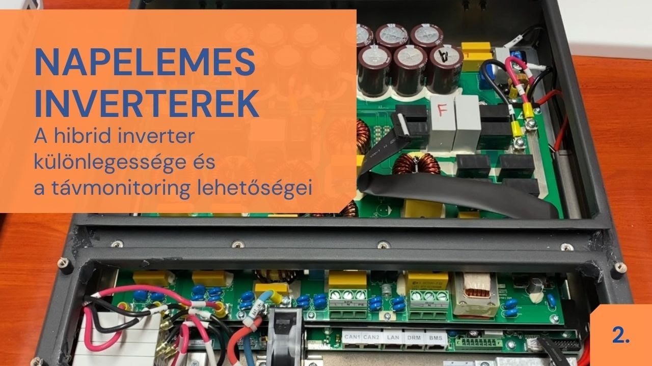 Napelemes inverterek - hibrid inverterek és a távfelügyelet haszna
