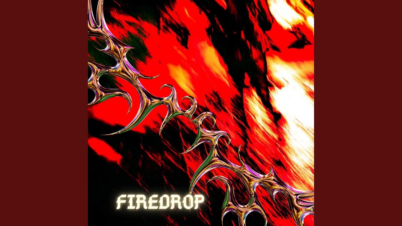 FIREDROP