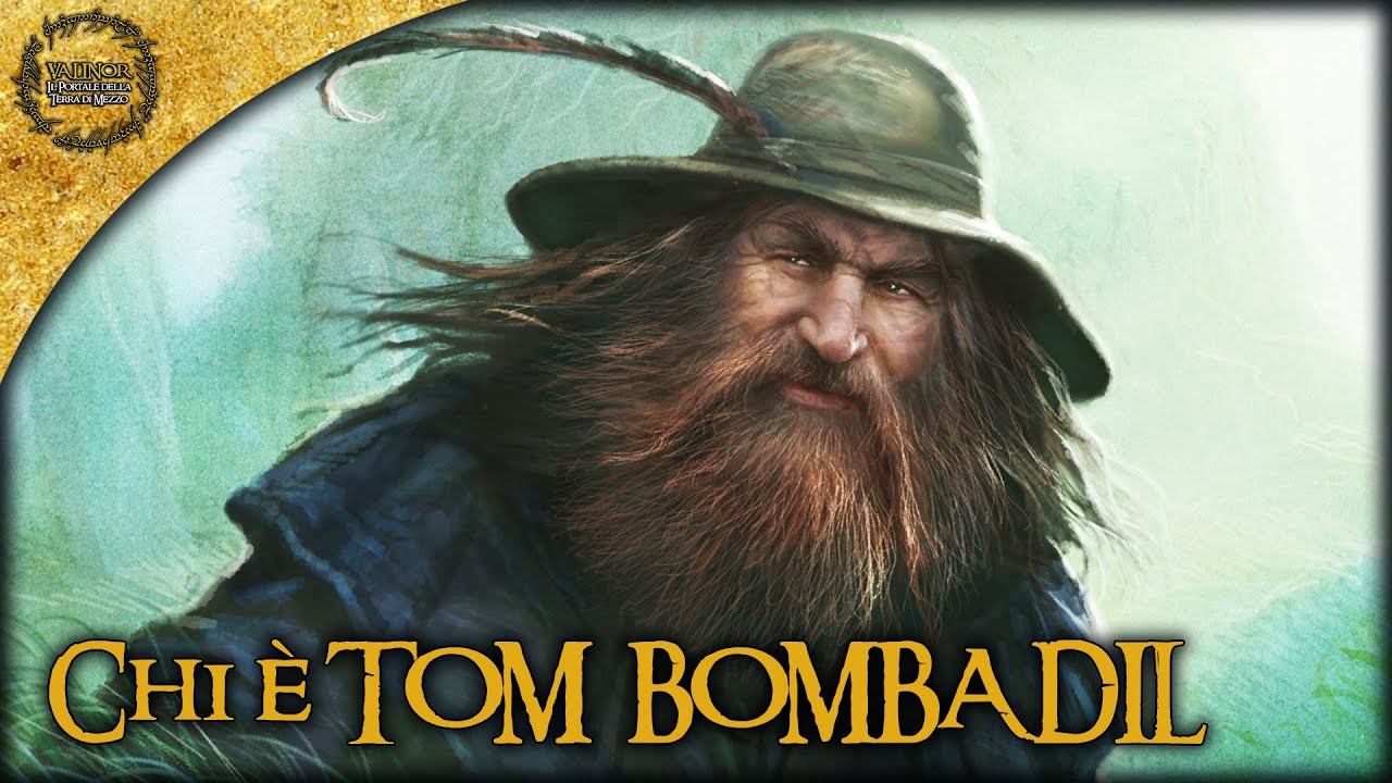 Chi è TOM BOMBADIL