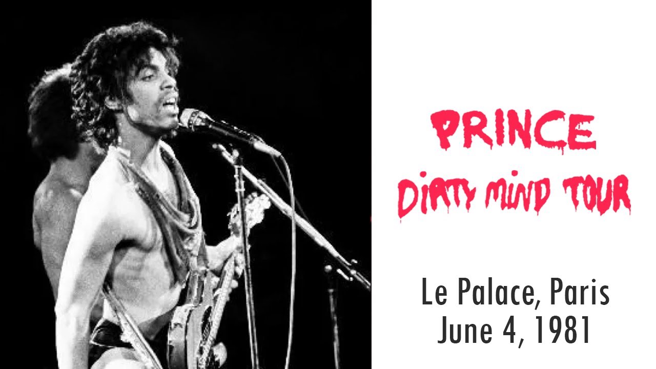 Prince live Dirty Mind Tour - Th&eacute;&acirc;tre Le Palace, Paris, France (June 4, 1981)
