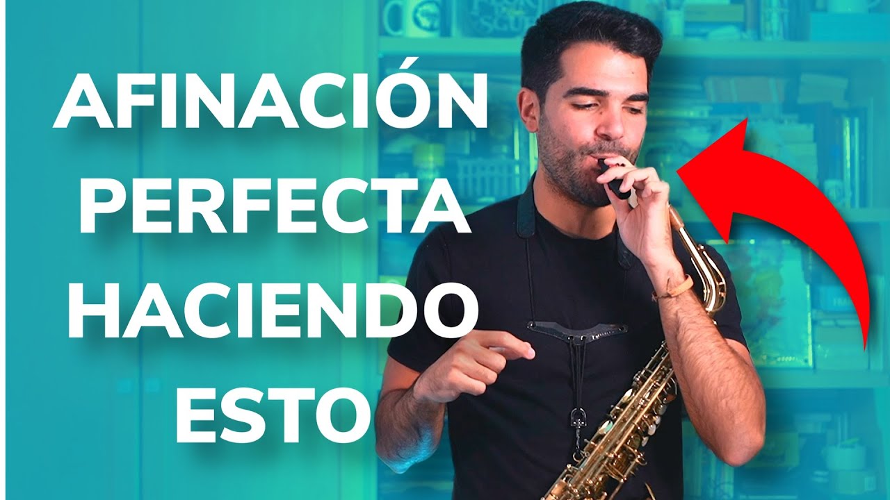 Cómo mejorar la afinación en el registro agudo del saxofón | Ejercicios de flexibilidad