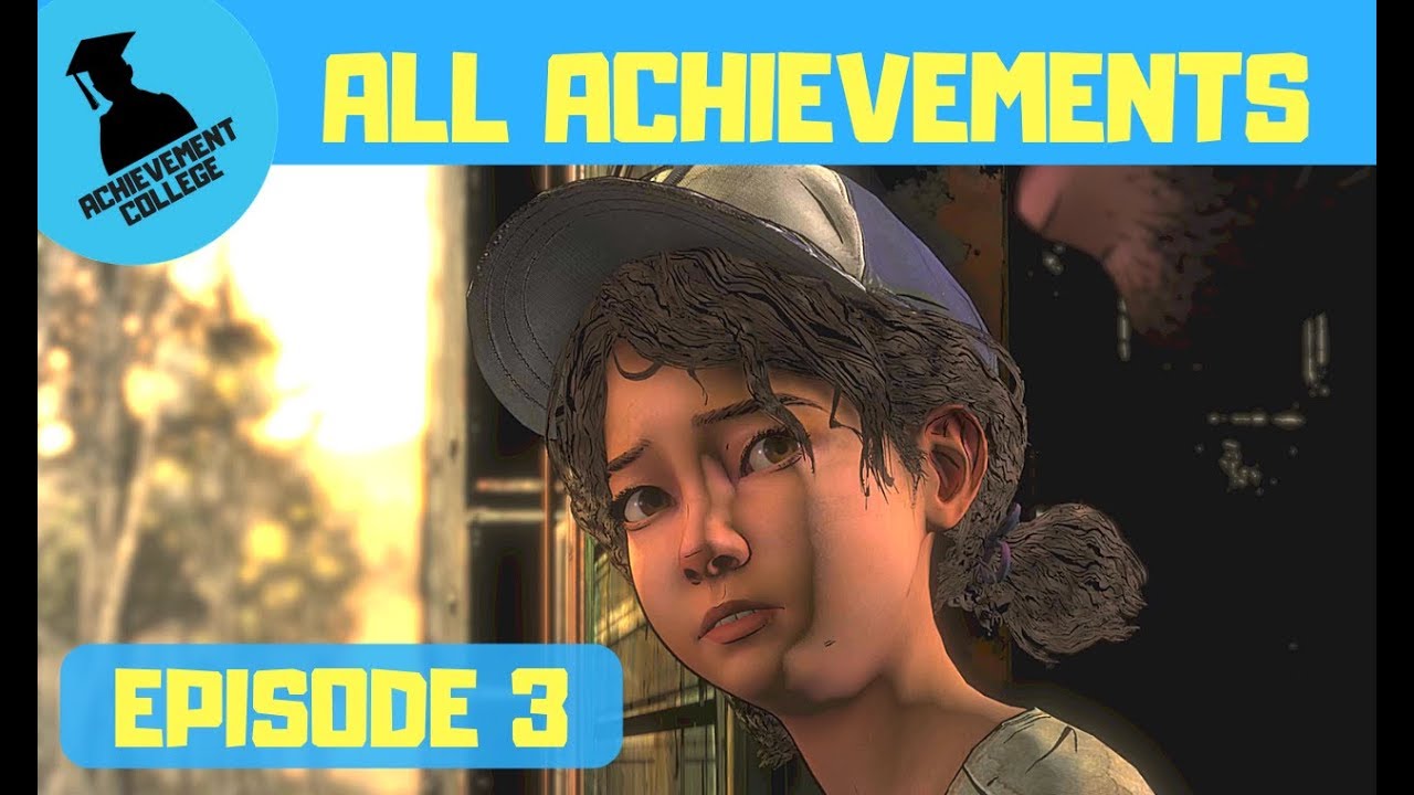 Ходячие мертвецы. Финальный сезон. Эпизод 3: все достижения и предметы коллекционирования, которы...