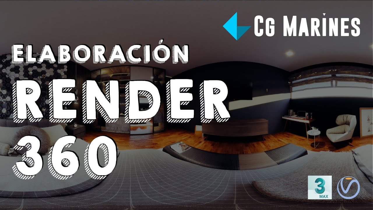 ELABORACIÓN RENDER 360º  3d´s Max , Vray.