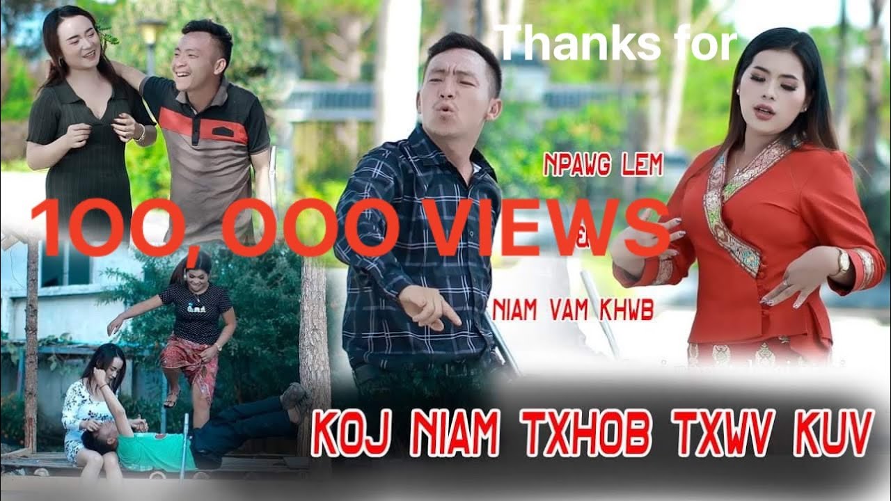 Koj Niam Txhob Txwv Kuv/Npawglem/Niamvam Khwb Nkauj tshiab #officialvideo #youtubevideo #2022