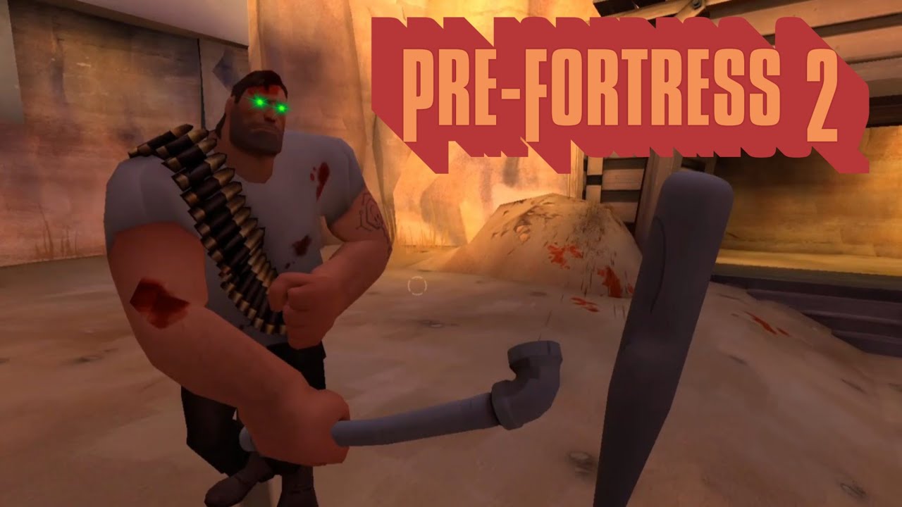 Pre-Fortress 2 Gameplay With Friends