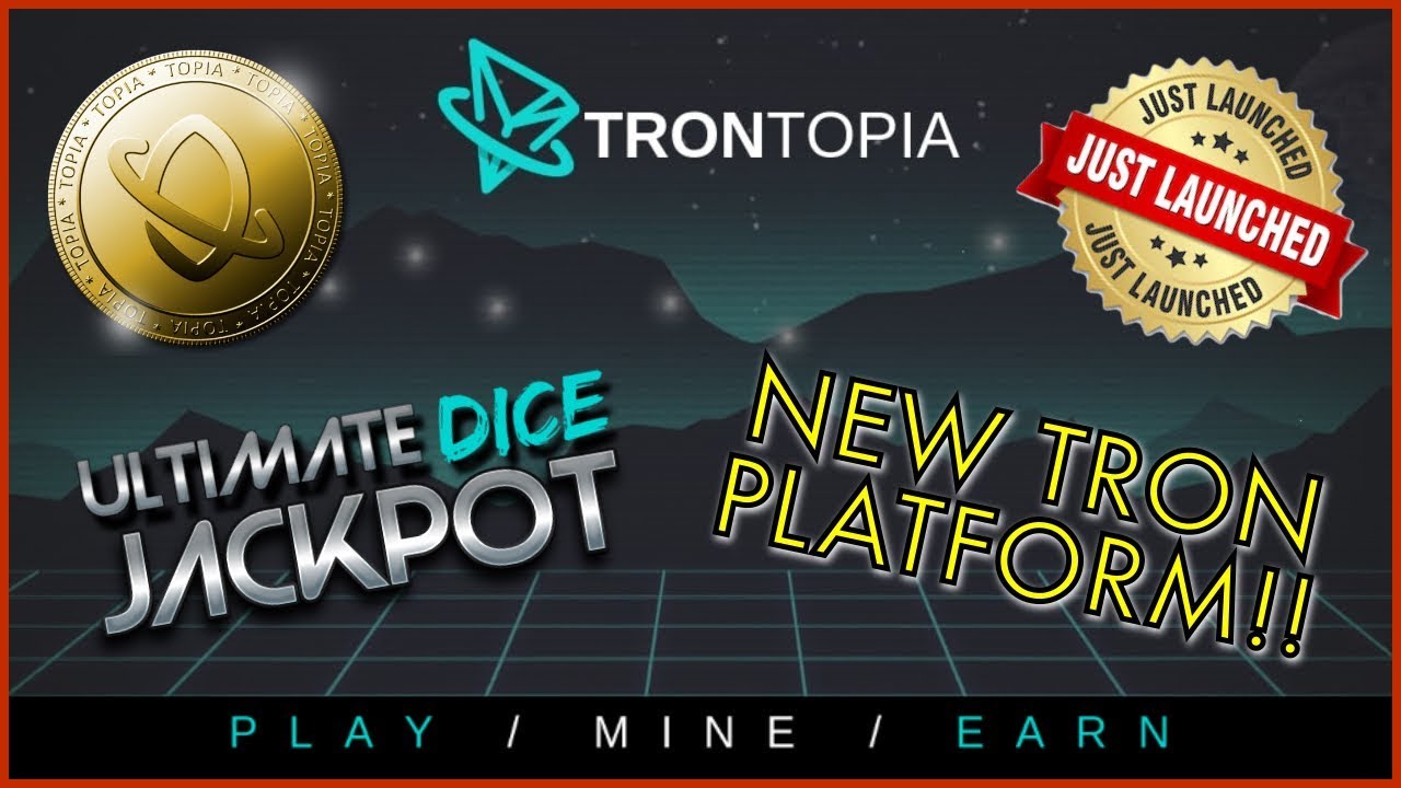 TronTOPIA NEW TRX PLATFORM!! 🔴 Just Launched 🔴 PLAY / MINE / EARN - Big Dividend Returns - 托邦