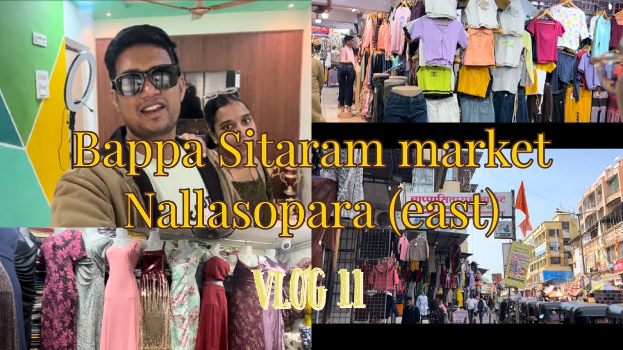 Exploring Nallasopara’s Popular Bappa Sitaram Market(Best Shopping Destination in Nallasopara East)