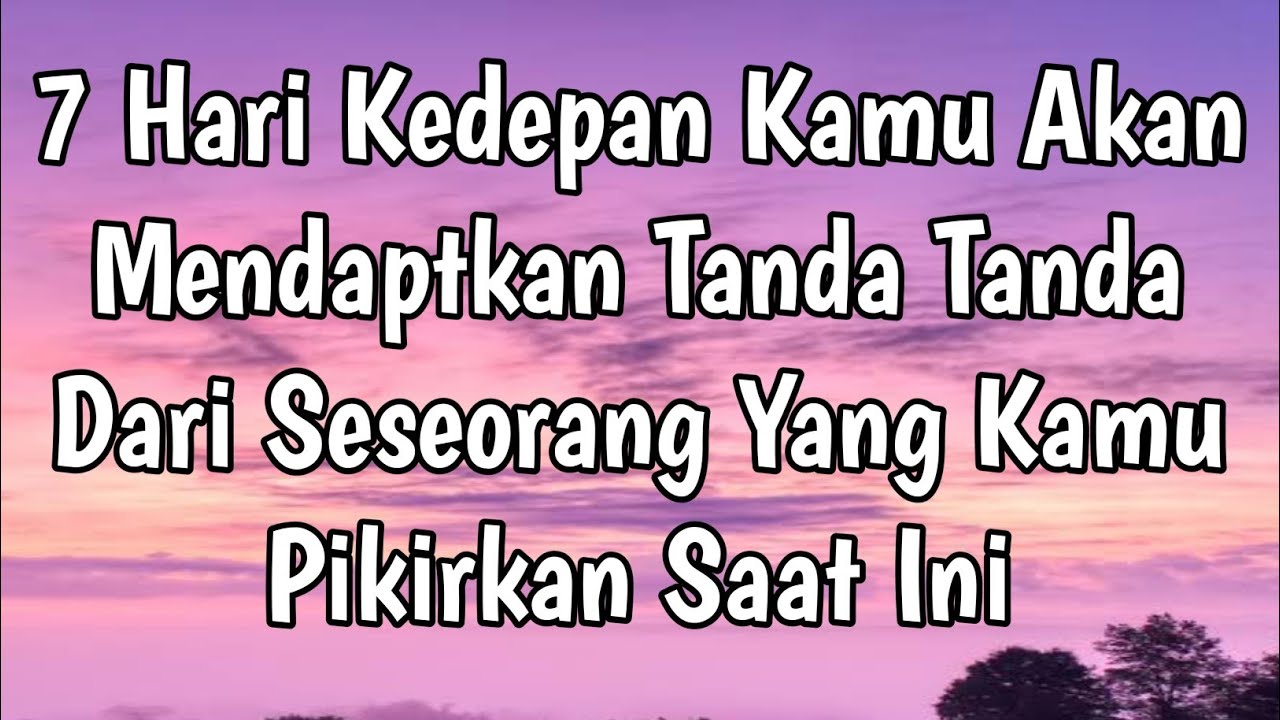 ❤️7Hari Kedepan Kamu Akan Dapatkan Tanda Tanda Mengrjutkan Dari Orang Ini❤️#tarot 