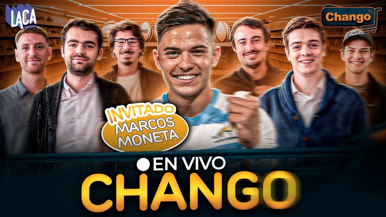 MARCOS MONETA en CHANGO | LACA STREAM