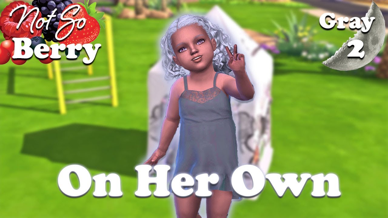 On Her Own || #NotSoBerryChallenge || Gray: 2 🌙