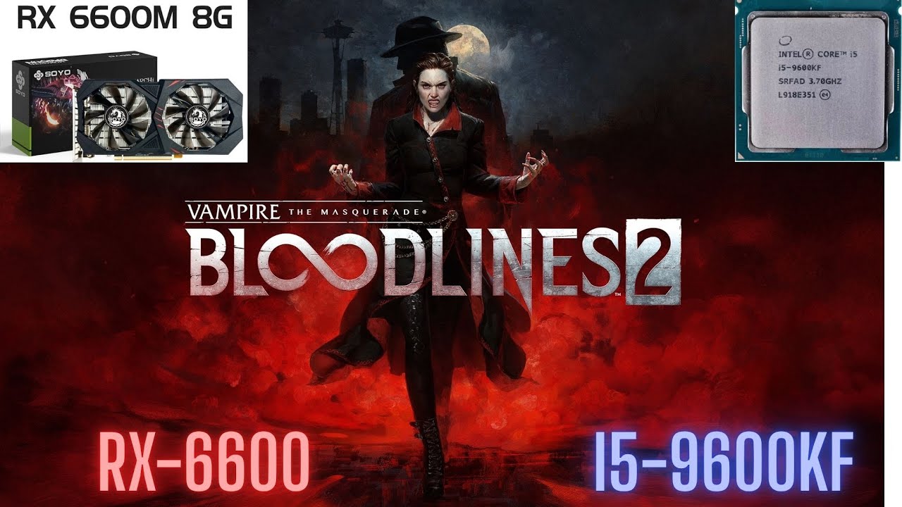 Bloodlines 2 on RX 6600 – Is It Finally Playable? | 1080p Benchmark