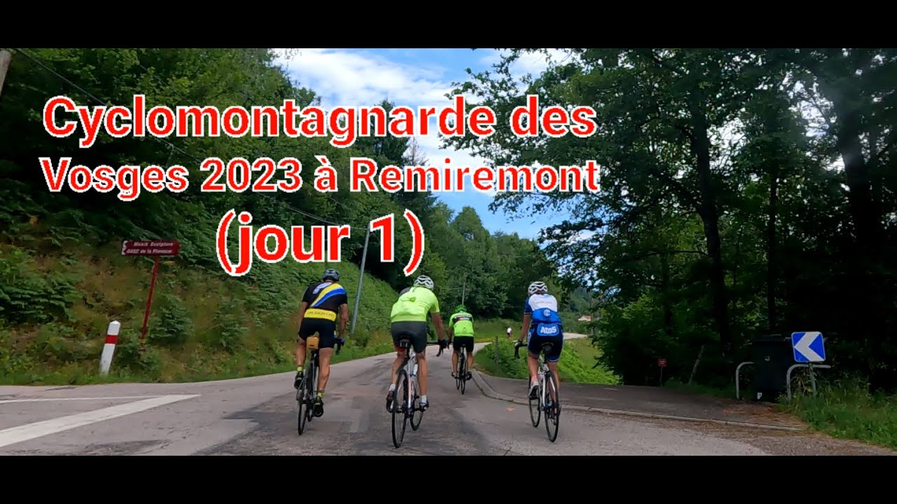 Cyclomontagnarde des Vosges du sud à Remiremont (88)