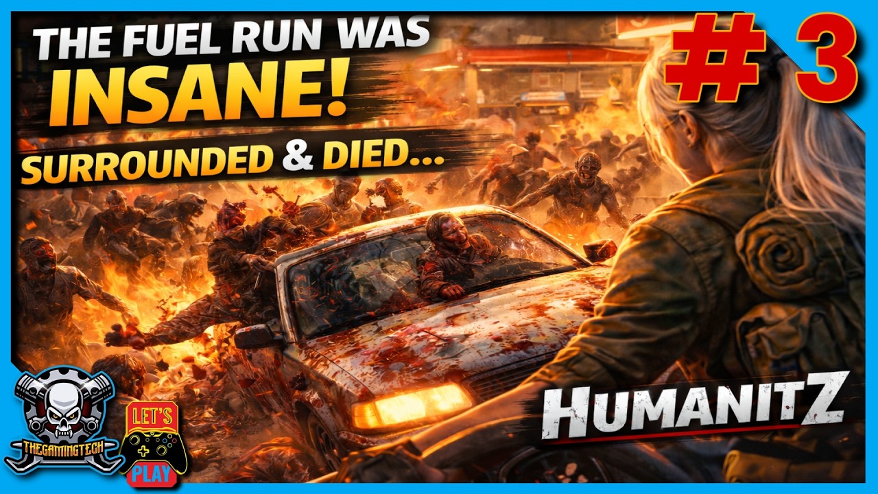 I Got SURROUNDED at the Fuel Station… and Lost Everything - HumanitZ #3