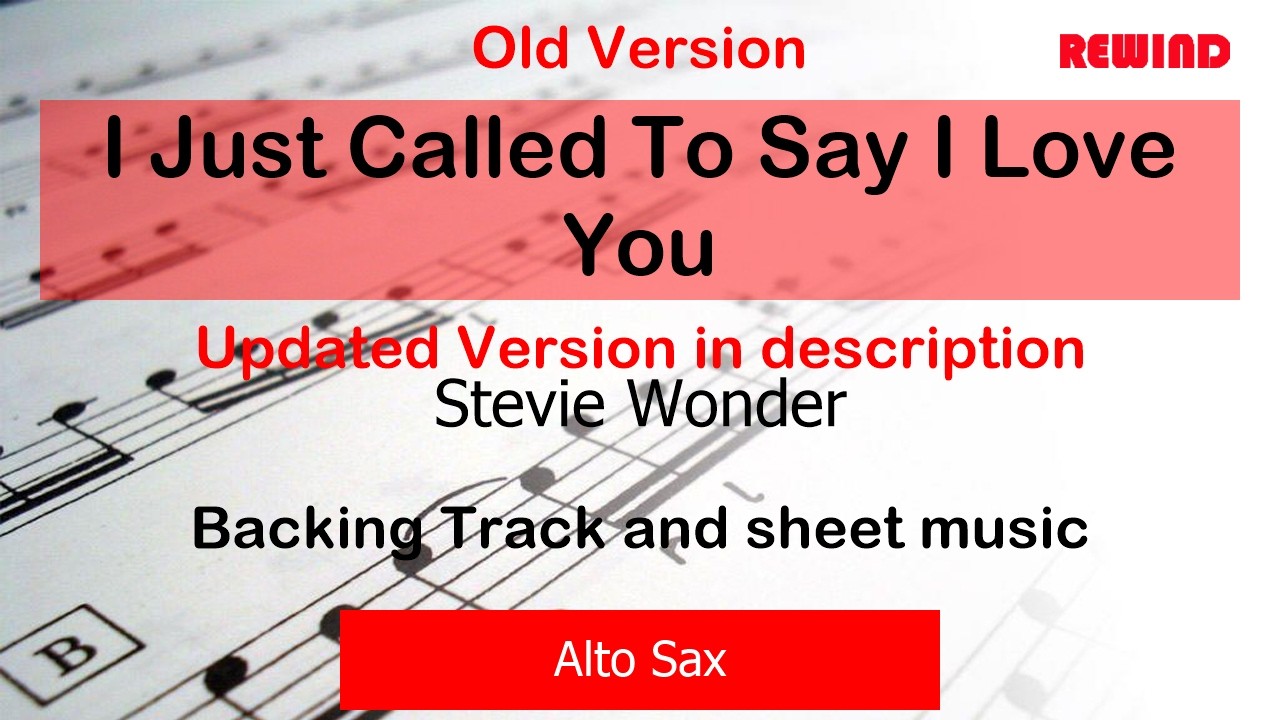 Stevie Wonder : I Just Called To Say I Love You : Alto Sax Playalong Backing Track