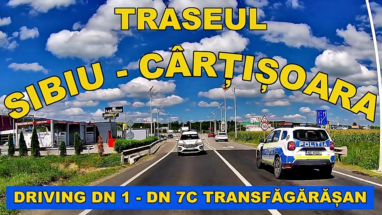 Traseu SIBIU -  Cartisoara Transfagarasan DN 1 - DN 7C / Romania driving 🇷🇴 august 2024 video 4K