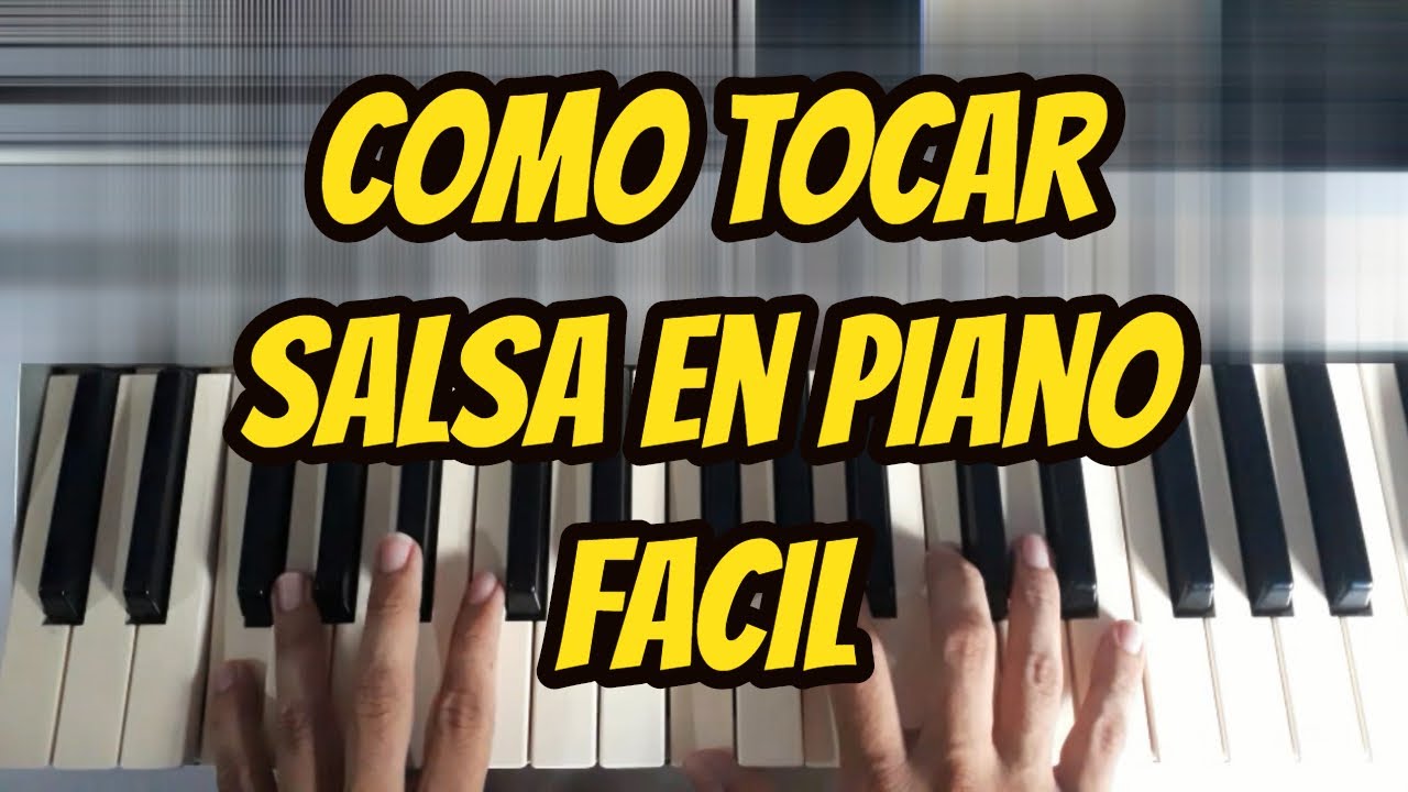 Como tocar SALSA en Piano para PRINCIPIANTES muy facil