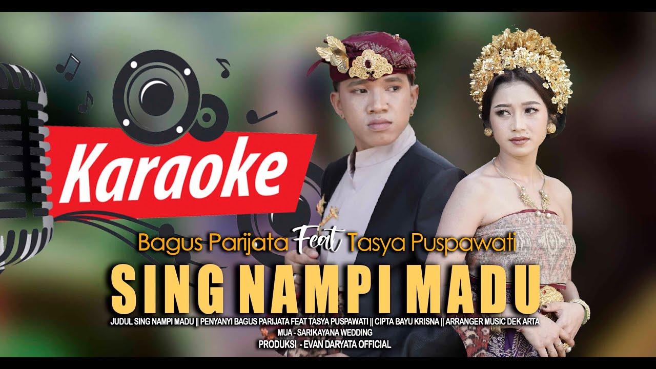 KARAOKE Bagus Parijata ft Tasya Puspawati   Sing Nampi Madu