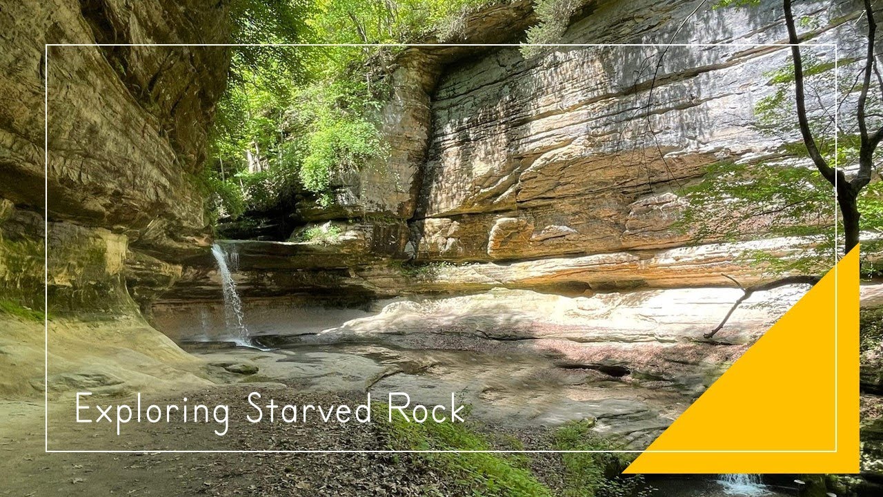 Exploring Starved Rock: The Familiar and Unfamiliar (June 22nd, 2021)