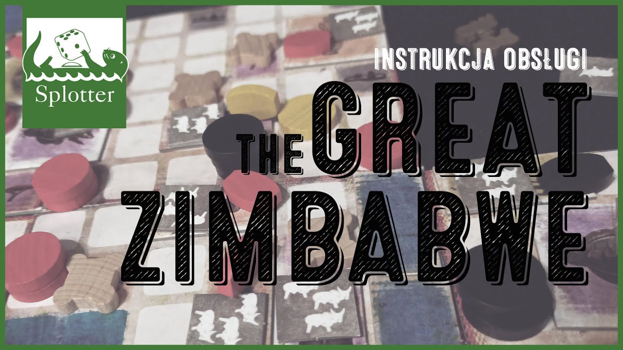 Instrukcja obsługi: The Great Zimbabwe (Splotter Spellen)