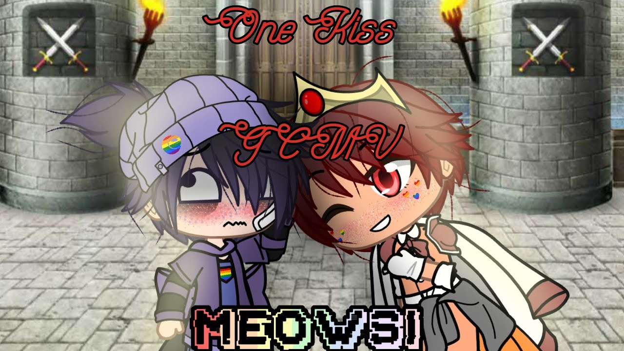 One Kiss || GCMV || Prinxiety || Mario AU || Original?