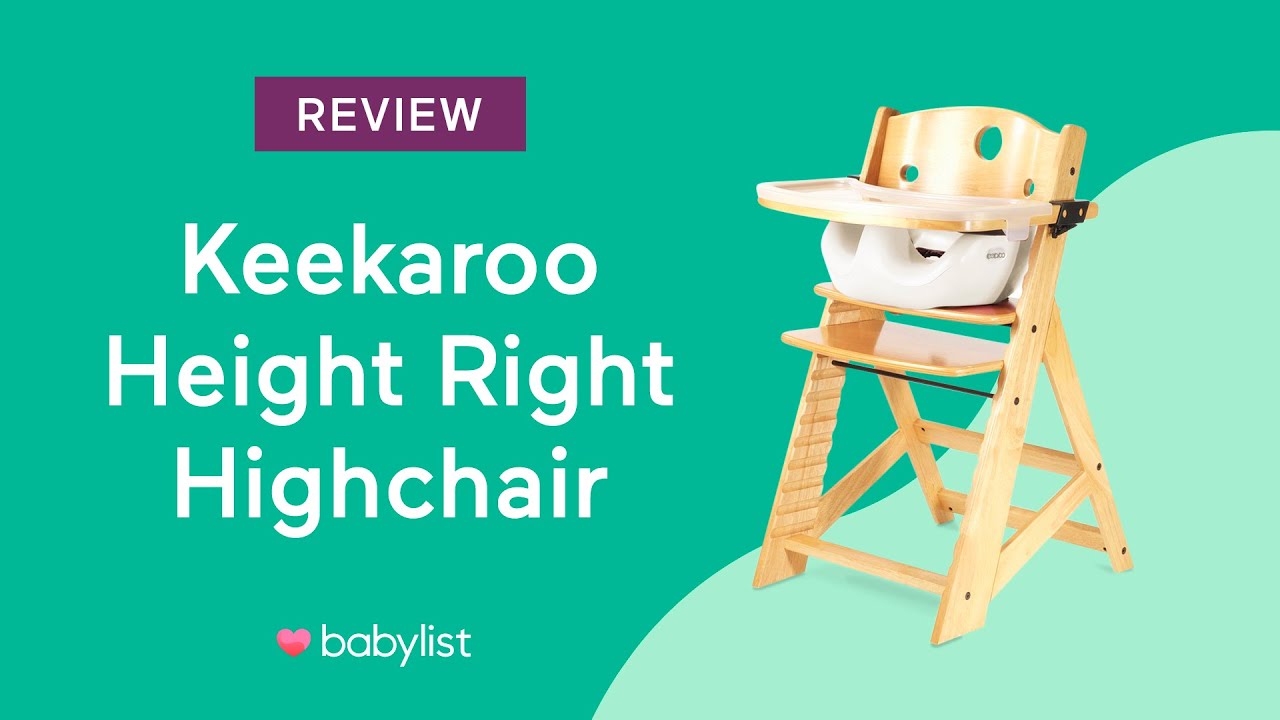 Keekaroo Height Right High Chair Review - Babylist