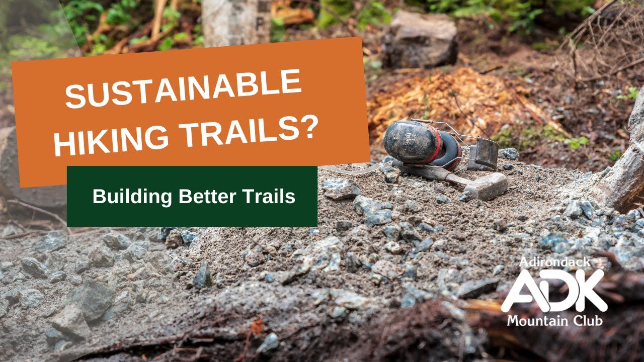 What is a Sustainable Hiking Trail?