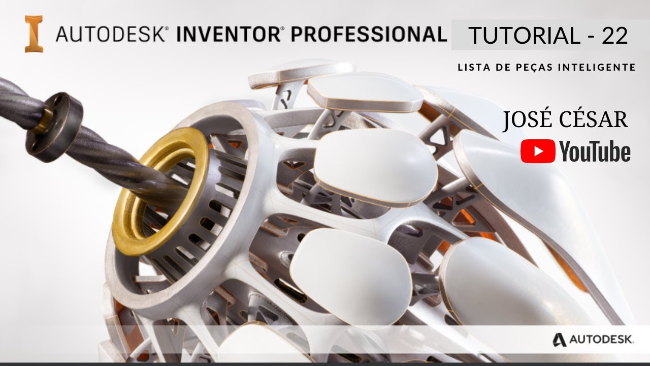LISTA DE MATERIAL INTELIGENTE - (PART LIST - iPROPERTIES) PARTE 1 - AUTODESK INVENTOR - TUTORIAL 22