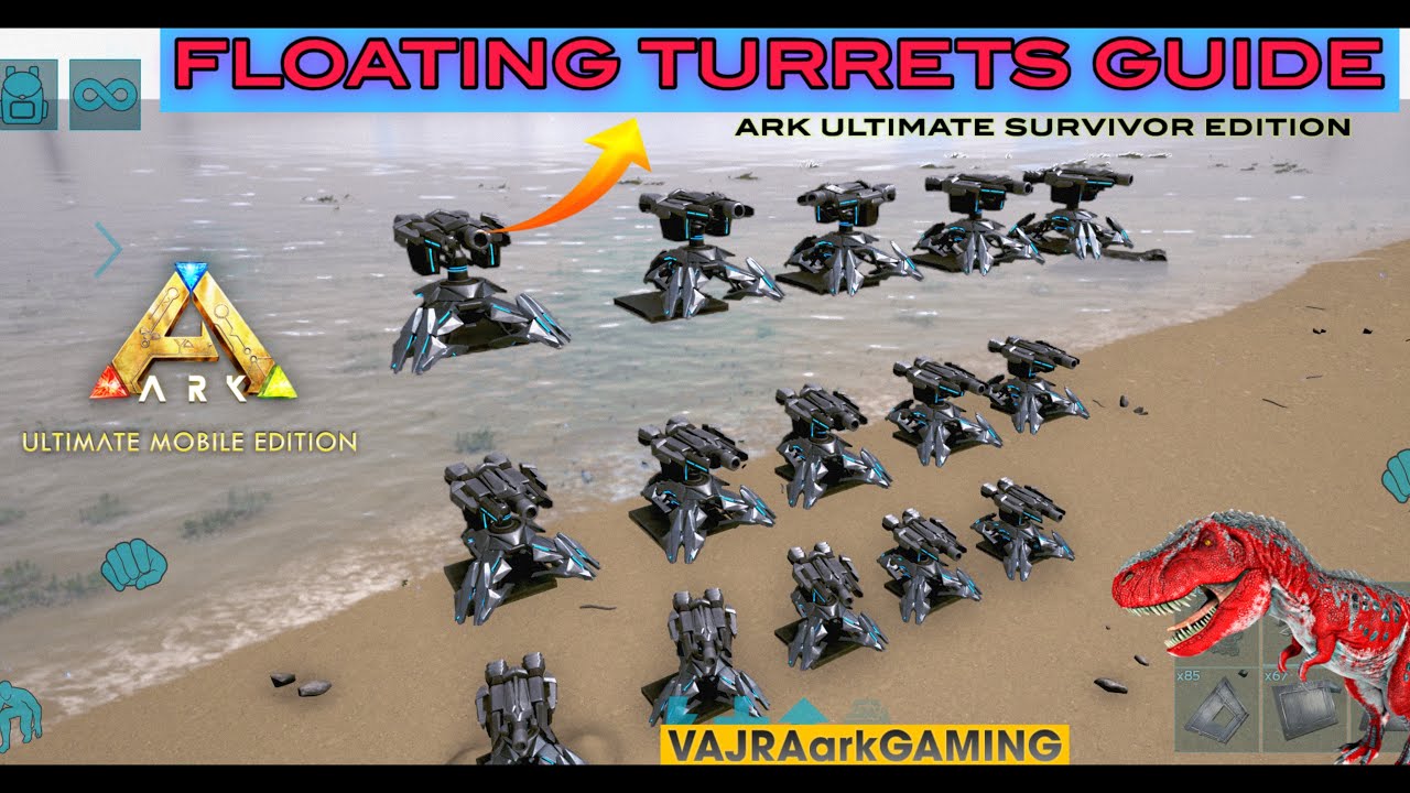 Floating Turrets Guide In Ark Mobile 🦖| ARKUltimate Mobile Edition