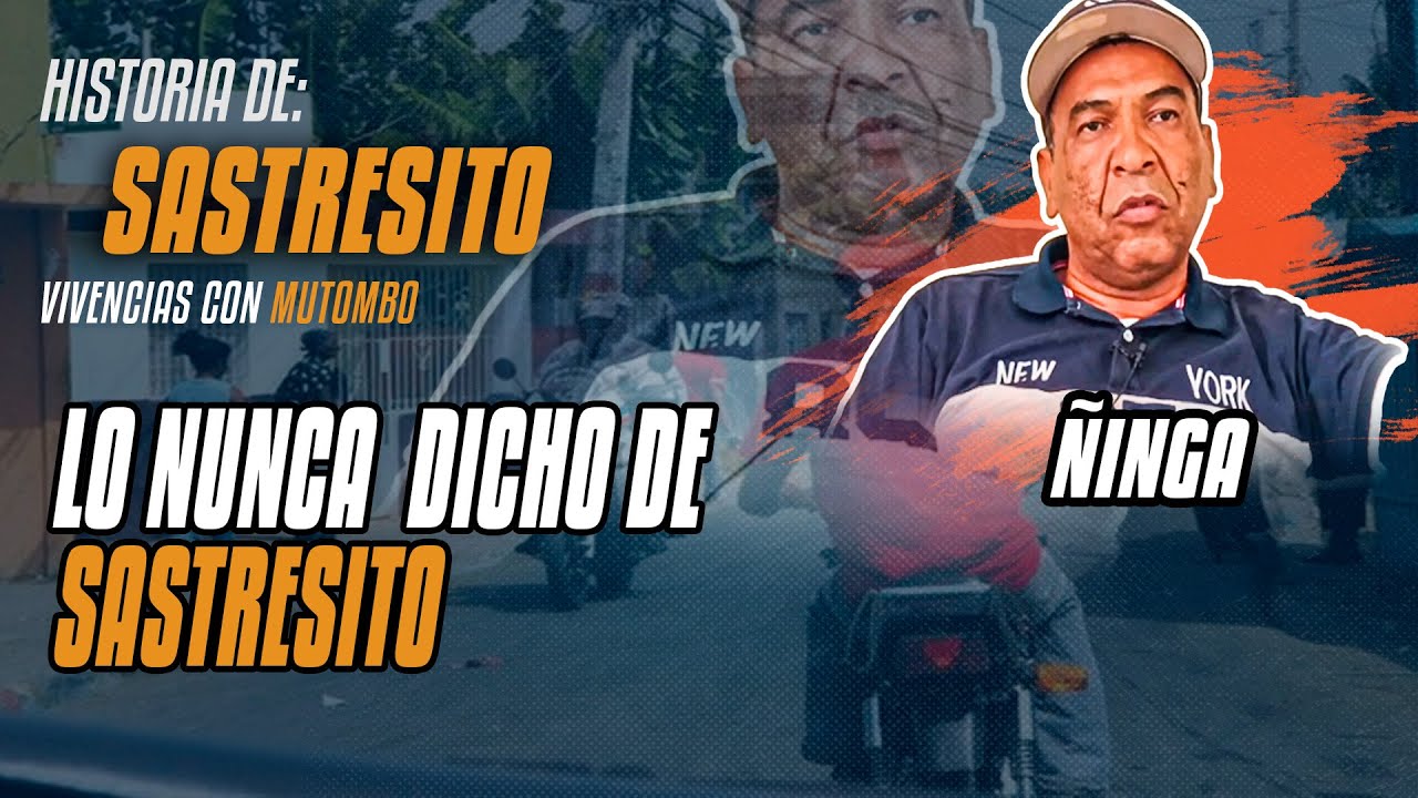 ÑINGA NARRA LA HISTORIA DE SASTRESITO