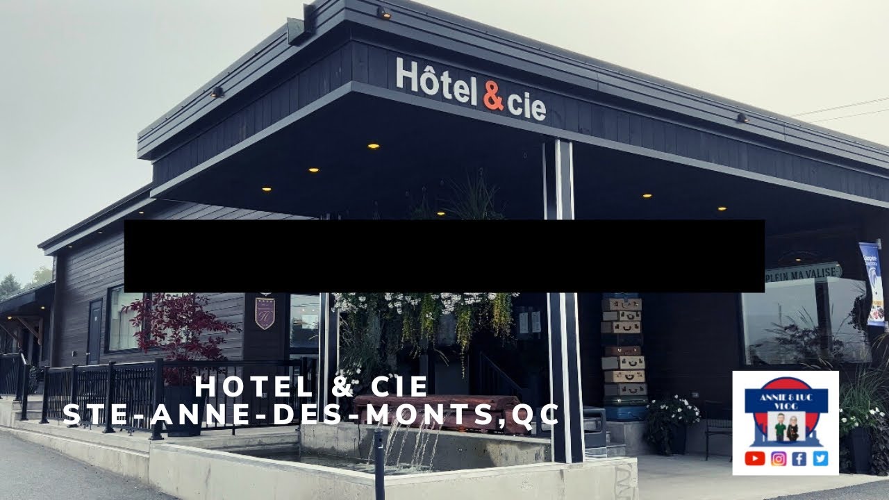 Hôtel & Cie, Ste-Anne-des-Monts