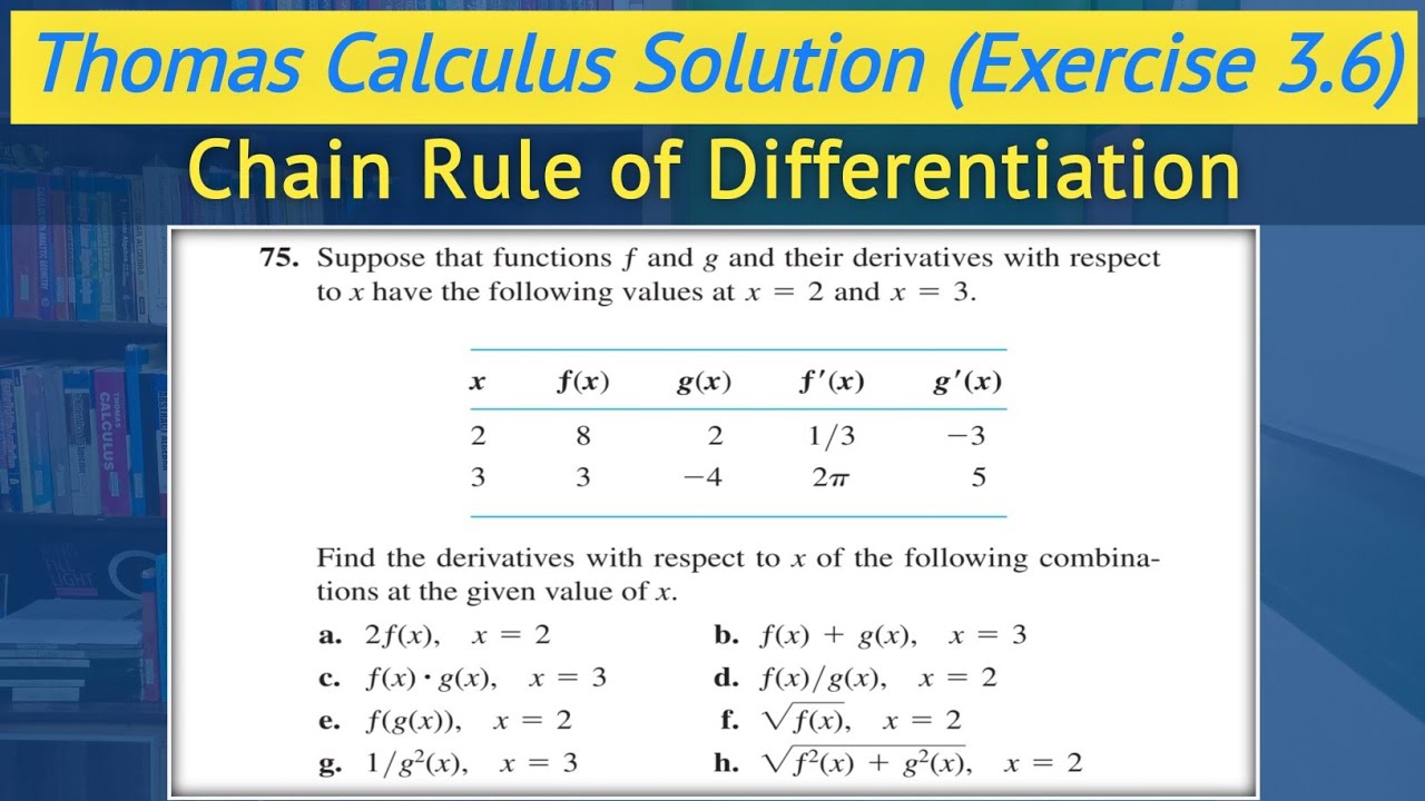 Thomas calculus exercise 3.6 Q75 | Chain rule derivatives urdu hindi || Lec 54