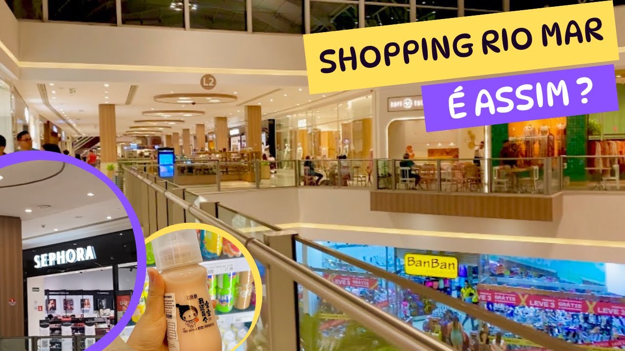 Shopping Rio Mar Fortaleza 2025